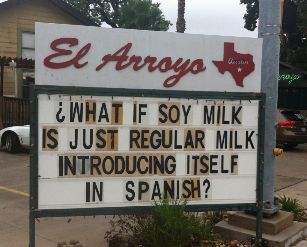 These El Arroyo Signs Are Damn Hilarious (25 Photos) | Longhorn Humor